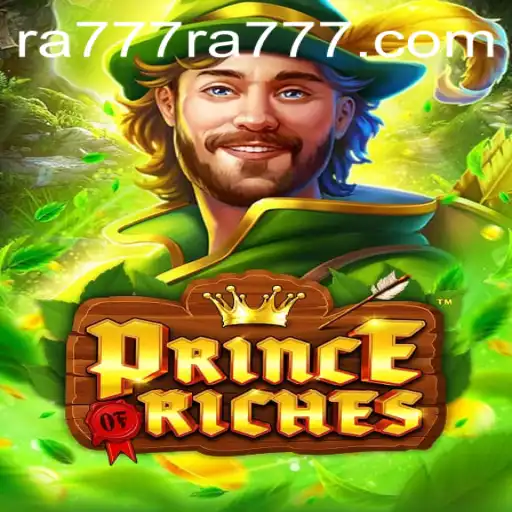Exciting Journey into the World of PrinceOfRiches with RA777
