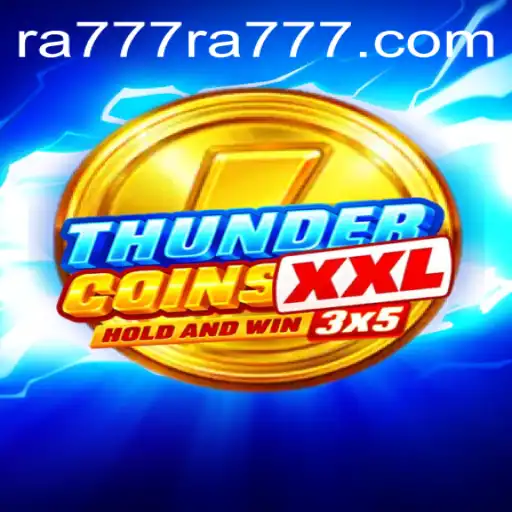 Discovering the World of ThunderCoinsXxl: A New Era in Gaming