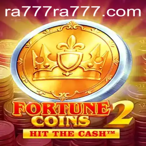 Unveiling FortuneCoins2: The Latest Revolution in Gaming with RA777