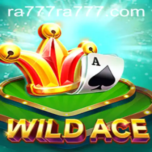 Exploring the Exciting World of WildAce with RA777